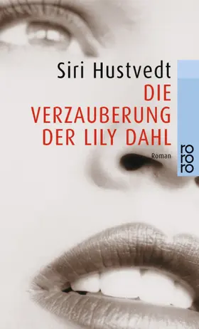 Hustvedt |  Die Verzauberung der Lily Dahl | Buch |  Sack Fachmedien