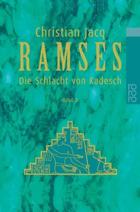 Jacq | Ramses: Die Schlacht von Kadesch | Buch | 978-3-499-22473-7 | www.sack.de