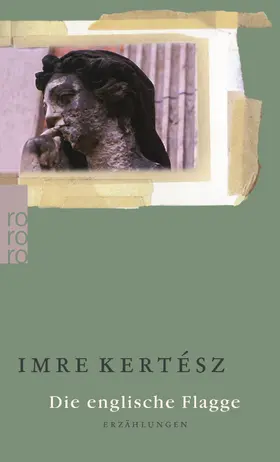 Kertész |  Die englische Flagge | Buch |  Sack Fachmedien