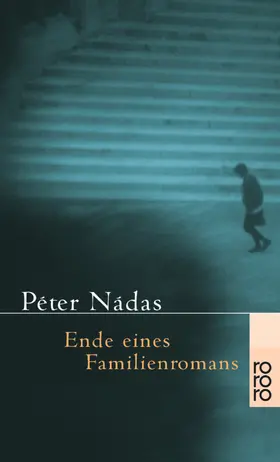 Nádas |  Ende eines Familienromans | Buch |  Sack Fachmedien