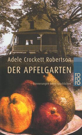Robertson | Der Apfelgarten | Buch | 978-3-499-22620-5 | sack.de