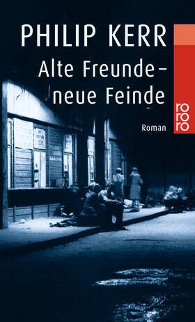 Kerr | Alte Freunde - neue Feinde | Buch | 978-3-499-22829-2 | sack.de