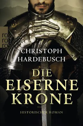 Hardebusch |  Die eiserne Krone | Buch |  Sack Fachmedien