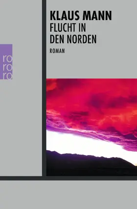 Mann | Flucht in den Norden | Buch | 978-3-499-23451-4 | www.sack.de