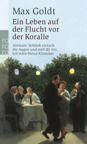Goldt |  Ein Leben auf der Flucht vor der Koralle | Buch |  Sack Fachmedien