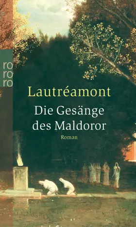Lautréamont |  Die Gesänge des Maldoror | Buch |  Sack Fachmedien