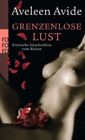 Avide |  Grenzenlose Lust | Buch |  Sack Fachmedien