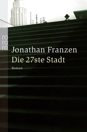 Franzen |  Die 27ste Stadt | Buch |  Sack Fachmedien
