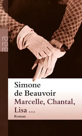 Beauvoir |  Marcelle, Chantal, Lisa ... | Buch |  Sack Fachmedien