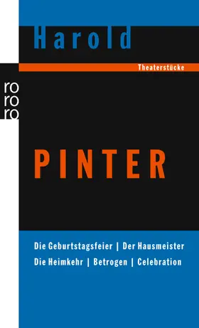 Pinter |  Die Geburtstagsfeier / Der Hausmeister / Die Heimkehr / Betrogen / Celebration | Buch |  Sack Fachmedien