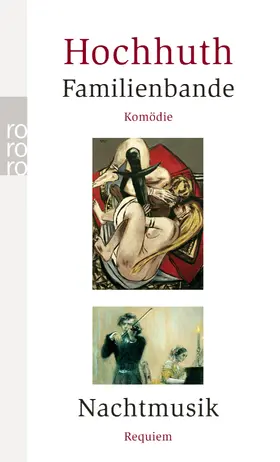 Hochhuth |  Familienbande / Nachtmusik | Buch |  Sack Fachmedien