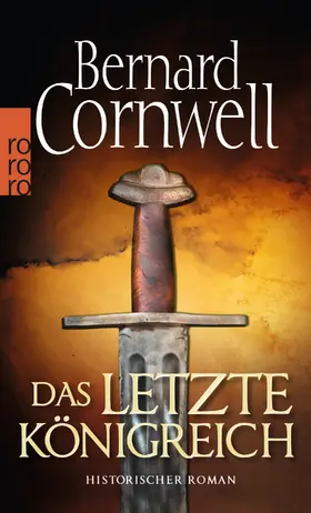 Cornwell |  Das letzte Königreich. Uhtred 01 | Buch |  Sack Fachmedien