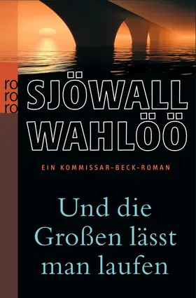 Sjöwall / Wahlöö |  Und die Großen lässt man laufen | Buch |  Sack Fachmedien