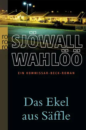 Sjöwall / Wahlöö |  Das Ekel aus Säffle | Buch |  Sack Fachmedien