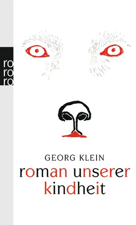 Klein | Roman unserer Kindheit | Buch | 978-3-499-24487-2 | www.sack.de