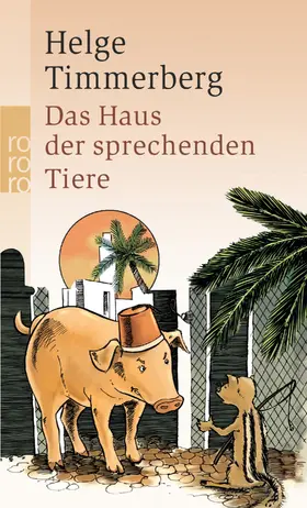 Timmerberg |  Das Haus der sprechenden Tiere | Buch |  Sack Fachmedien