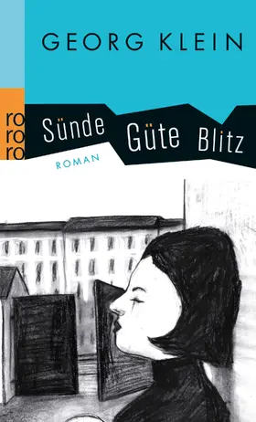 Klein | Sünde Güte Blitz | Buch | 978-3-499-24759-0 | www.sack.de