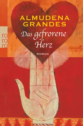 Grandes |  Das gefrorene Herz | Buch |  Sack Fachmedien