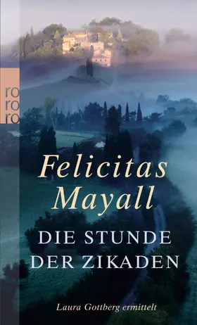 Mayall |  Die Stunde der Zikaden | Buch |  Sack Fachmedien