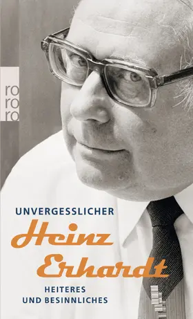 Erhardt |  Unvergeßlicher Heinz Erhardt | Buch |  Sack Fachmedien