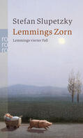 Slupetzky |  Lemmings Zorn: Lemmings vierter Fall | Buch |  Sack Fachmedien