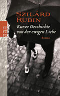 Rubin |  Kurze Geschichte von der ewigen Liebe | Buch |  Sack Fachmedien