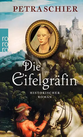 Schier | Die Eifelgräfin | Buch | 978-3-499-24956-3 | www.sack.de