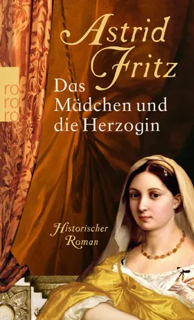 Fritz |  Das Mädchen und die Herzogin | Buch |  Sack Fachmedien