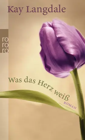 Langdale |  Was das Herz weiß | Buch |  Sack Fachmedien