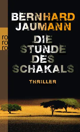 Jaumann |  Die Stunde des Schakals | Buch |  Sack Fachmedien