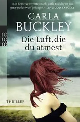 Buckley |  Die Luft, die du atmest | Buch |  Sack Fachmedien