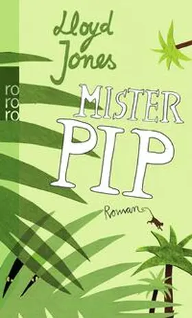 Jones |  Mister Pip | Buch |  Sack Fachmedien