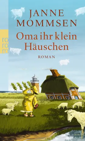 Mommsen | Oma ihr klein Häuschen | Buch | 978-3-499-25409-3 | www.sack.de