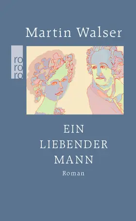 Walser |  Ein liebender Mann | Buch |  Sack Fachmedien
