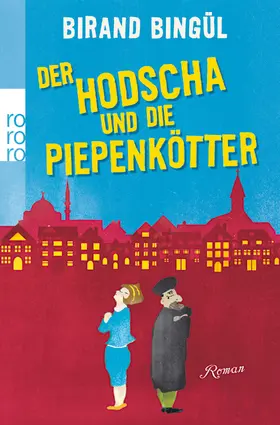 Bingül |  Der Hodscha und die Piepenkötter | Buch |  Sack Fachmedien