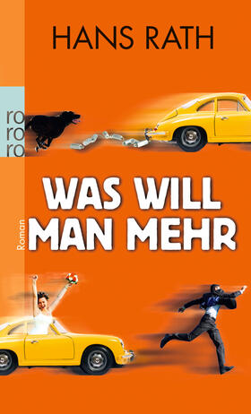 Rath | Was will man mehr | Buch | 978-3-499-25582-3 | sack.de