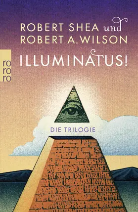 Shea / Wilson |  Illuminatus! Die Trilogie | Buch |  Sack Fachmedien