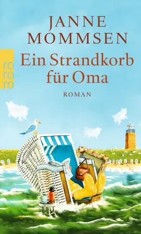 Mommsen | Ein Strandkorb für Oma | Buch | 978-3-499-25686-8 | www.sack.de