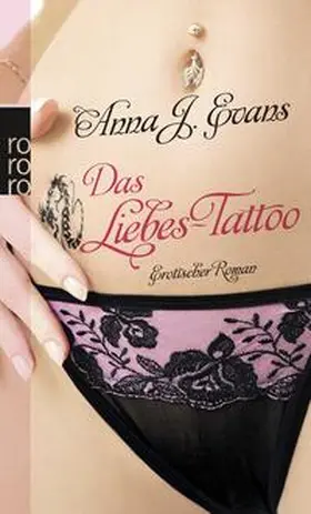 Evans |  Das Liebes-Tattoo | Buch |  Sack Fachmedien