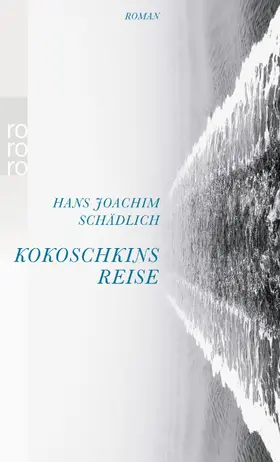 Schädlich |  Kokoschkins Reise | Buch |  Sack Fachmedien
