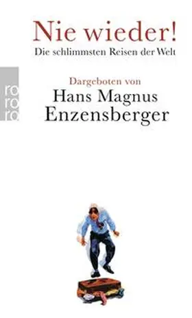 Enzensberger | Nie wieder! | Buch | 978-3-499-25811-4 | sack.de