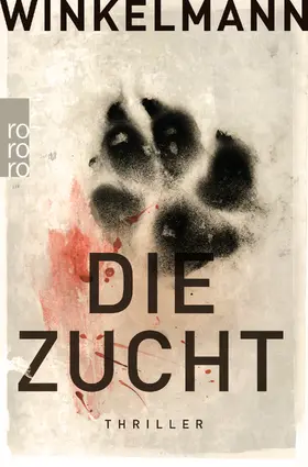 Winkelmann |  Die Zucht | Buch |  Sack Fachmedien