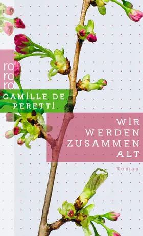 Peretti |  Wir werden zusammen alt | Buch |  Sack Fachmedien