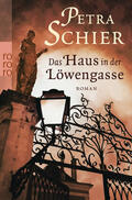 Schier |  Das Haus in der Löwengasse | Buch |  Sack Fachmedien