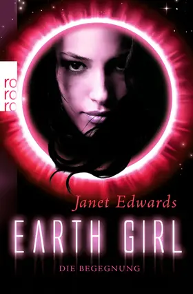 Edwards |  Earth Girl. Die Begegnung | Buch |  Sack Fachmedien