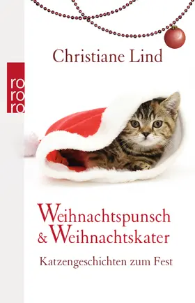 Lind |  Weihnachtspunsch und Weihnachtskater | Buch |  Sack Fachmedien