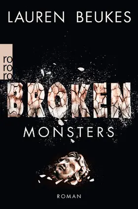 Beukes |  Broken Monsters | Buch |  Sack Fachmedien