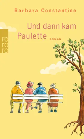 Constantine | Und dann kam Paulette | Buch | 978-3-499-26669-0 | www.sack.de