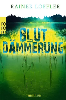 Löffler |  Blutdämmerung | Buch |  Sack Fachmedien