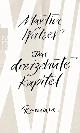 Walser |  Das dreizehnte Kapitel | Buch |  Sack Fachmedien